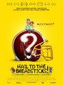 Hail to the Breadsticks!