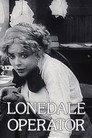 The Lonedale Operator