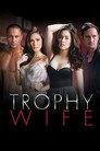 Trophy Wife
