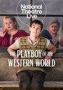 National Theatre Live: The Playboy of the Western World