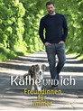 Käthe und ich