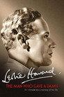 Leslie Howard: The Man Who Gave a Damn